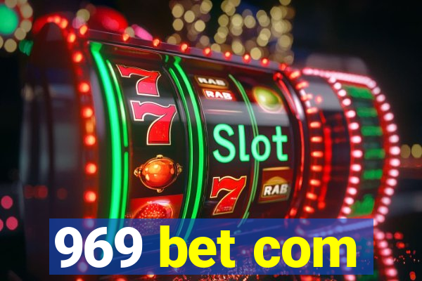 969 bet com